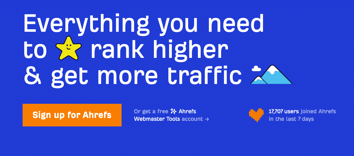 A sign up invitation image for Ahrefs