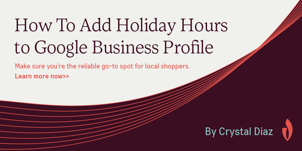 How To Add Holiday Hours to Google Business