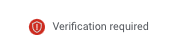 verification required note