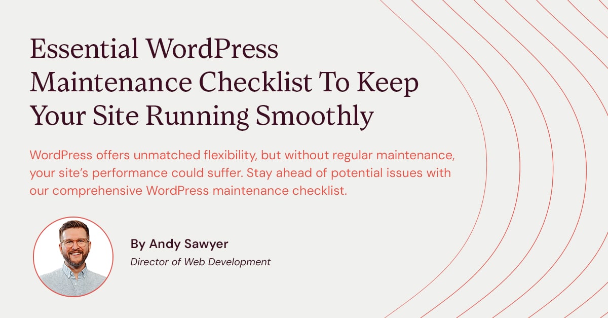 WordPress Maintenance Checklist For Optimal Website Performance